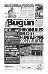 KAHRAMANMARAŞ'TA BUGÜN