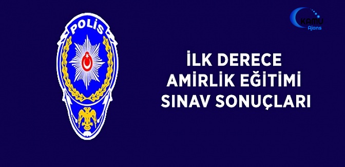 2017 Yılı 3.Dönem İlk Derece Amirlik Eğitimi Sınav Sonuçları