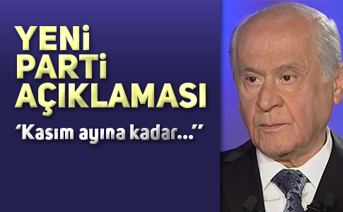 YENİ PARTİ İÇİN NE DEDİ
