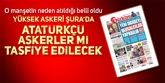 BAZI ATATÜRKÇÜLER HEDEFTE