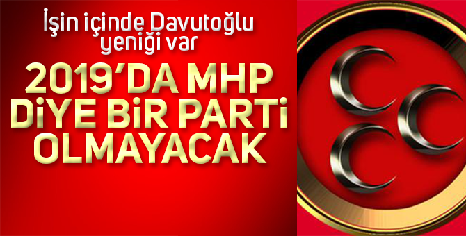 MHP İÇİN KIYAMET SENARYOSU