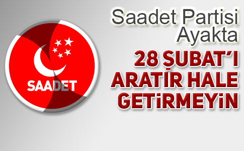 SAADET’TEN 10 MADDELİK MANİFESTO