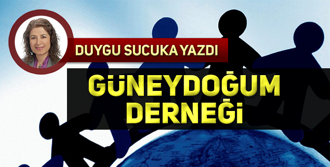 GERÇEK VATANSEVER BİR DERNEK: GÜNEYDOĞUM