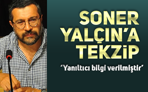ÇALIK HOLDİNG’DEN SONER YALÇIN’A TEKZİP