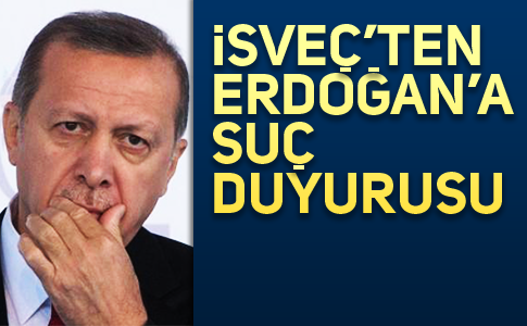 ERDOĞAN HAKKINDA ŞOK SUÇ DUYURUSU