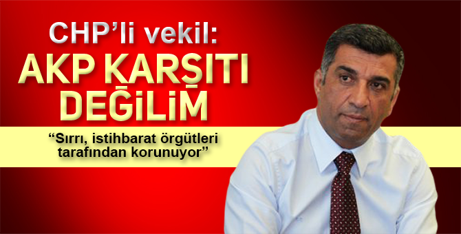 O MİLLETVEKİLİ YANDAŞ GAZETEYE KONUŞTU