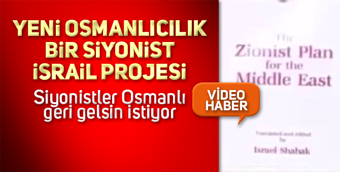 SİYONİZMİN OSMANLI SEVDASI… İŞTE KANITI