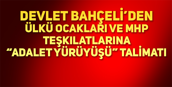 ÜLKÜ OCAKLARINA TALİMAT