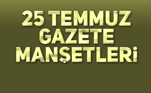 TÜM GAZETELERDEN BAŞLIKLAR