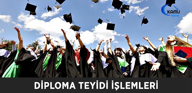 Tüm Yurt Dışı Denklik Başvurularındaki Diploma Teyidi İşlemleri