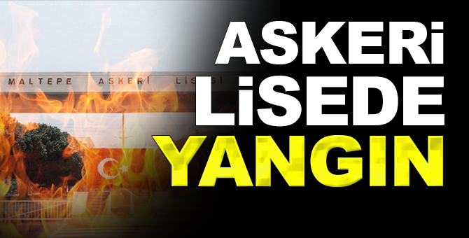 Şimdi de kapatılan askeri liseleri yakıyorlar