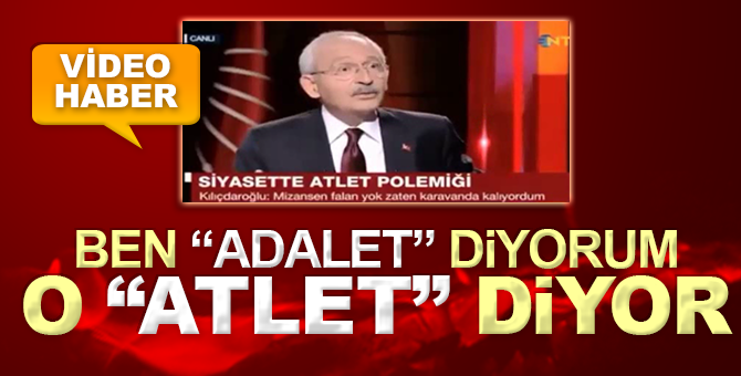 Kılıçdaroğlu’ndan Erdoğan’a tarihi “atlet” cevabı
