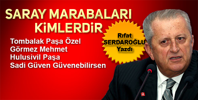 SİZE 3 ADET SARAY MARABASINI ANLATACAĞIM