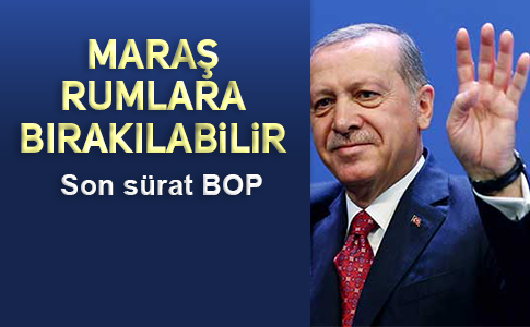 ADALARDAN SONRA ŞİMDİ DE MARAŞ