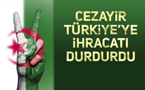 CEZAYİR DE TÜRKİYE’YE POSTA KOYDU