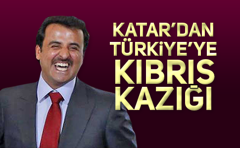 KATAR’DAN TÜRKİYE’Yİ KIZDIRACAK ADIM