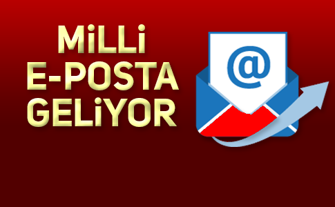 MİLLİ E-POSTA NEDİR?