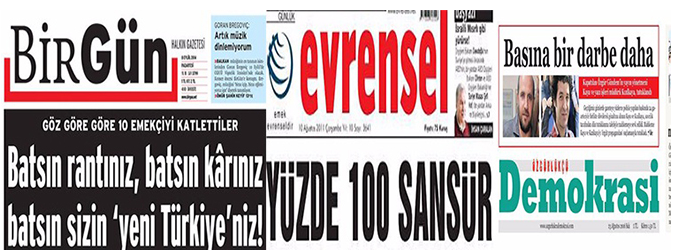 Muhalif gazetelere yasak getirildi