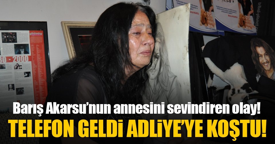 Barış Akarsu’nun Annesi Hırsızın yakalandığını öğrenince Adliye’ye koştu