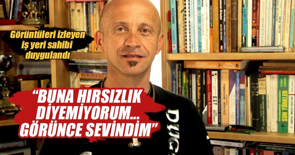 Sahafı sevindiren hırsızlık