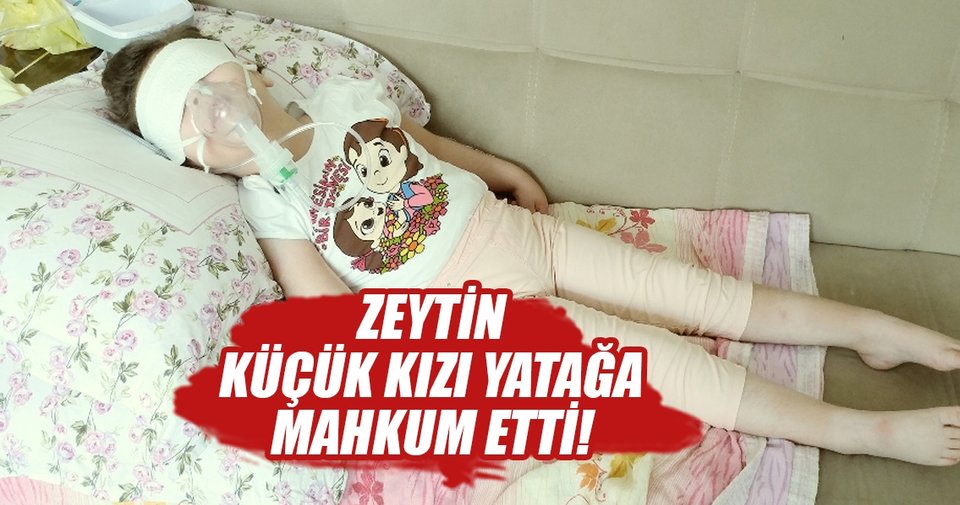 Zeytin çekirdeği yüzünden yatağa mahkum oldu