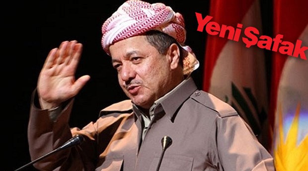 Yeni Şafak: Devlet, Barzani’ye teşvik veriyor