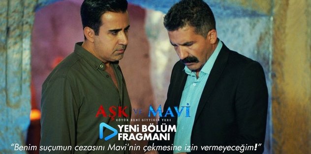 Aşk ve Mavi 38. Bölüm (Tıkla izle)