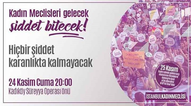 İstanbul Kadın Meclisi’nden 25 Kasım çağrısı