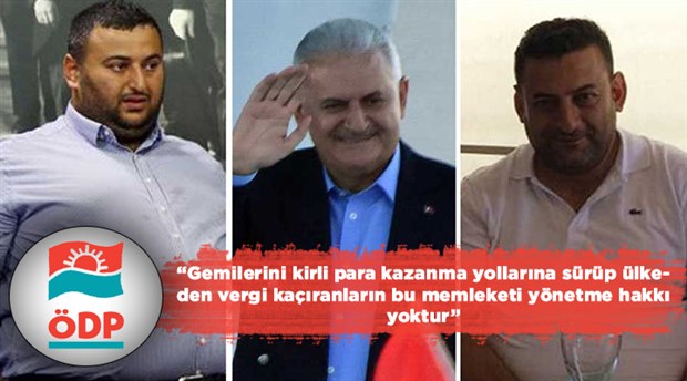 ÖDP: Yıldırım suçunu itiraf etmiştir ve memleketi yönetme hakkı