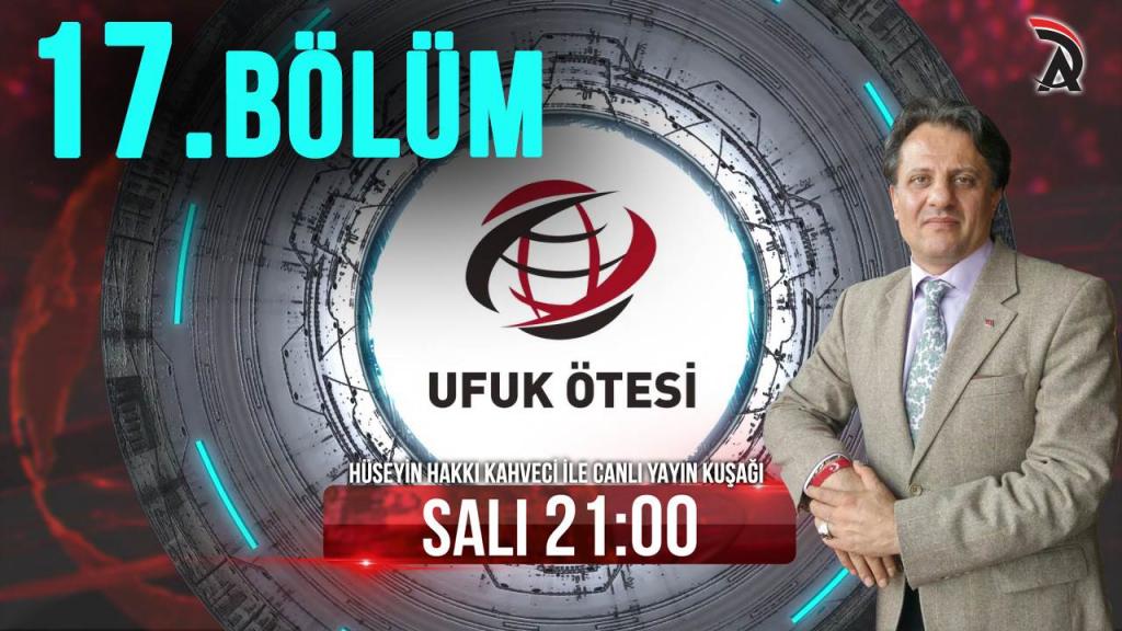 KAHVECİ İLE ATAM TV – UFUK ÖTESİ 8 MAYIS SALI 21:00’DA