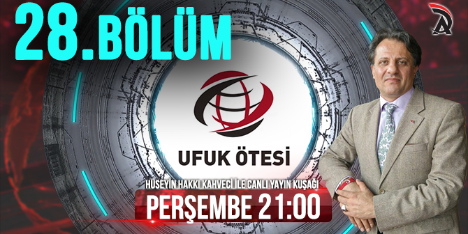 KAHVECİ İLE ATAM TV – UFUK ÖTESİ 4 EKİM PERŞEMBE 21:00’DA