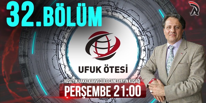 KAHVECİ İLE ATAM TV – UFUK ÖTESİ 15 KASIM PERŞEMBE SAAT 21:00’DA