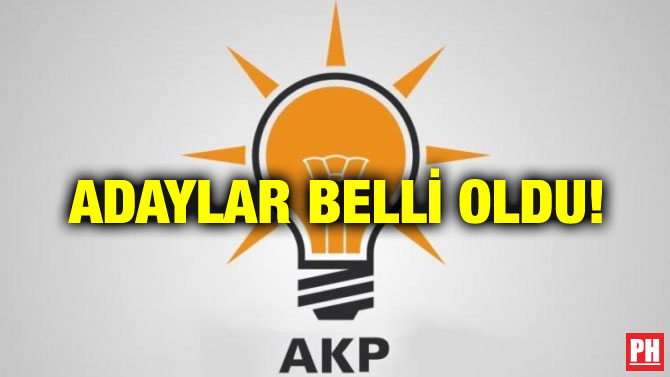 ADAYLAR BELLİ OLDU!