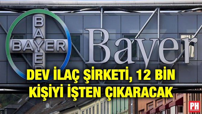 DEV İLAÇ ŞİRKETİ, 12 BİN KİŞİYİ İŞTEN ÇIKARACAK