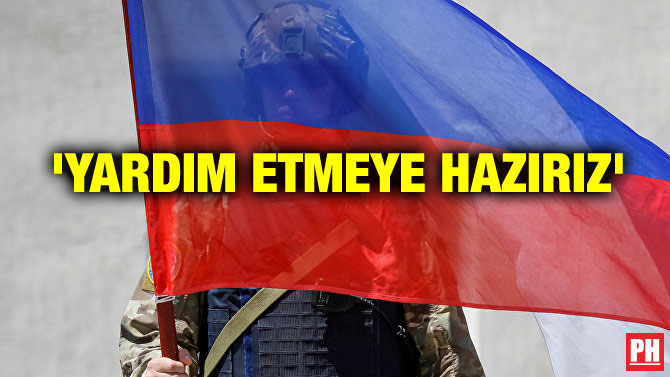 ‘YARDIM ETMEYE HAZIRIZ’