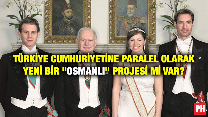 TÜRKİYE CUMHURİYETİNE PARALEL OLARAK YENİ BİR “OSMANLI” PROJESİ Mİ VAR?