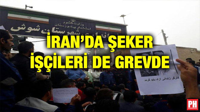 İRAN’DA ŞEKER İŞÇİLERİ DE GREVDE