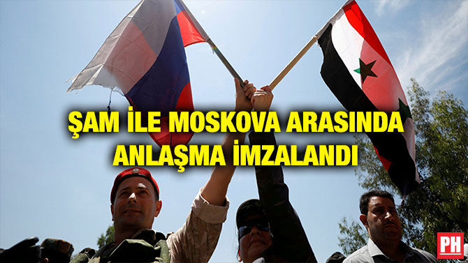 ŞAM İLE MOSKOVA ARASINDA ANLAŞMA İMZALANDI