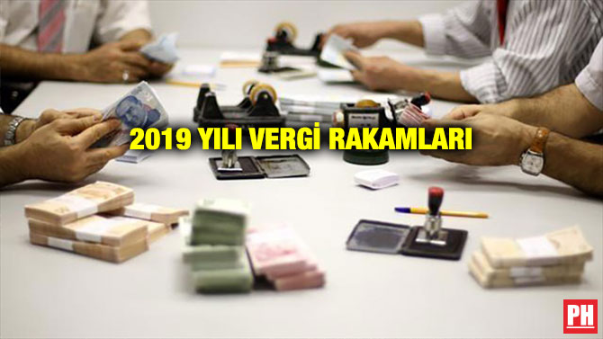 2019 YILI VERGİ RAKAMLARI