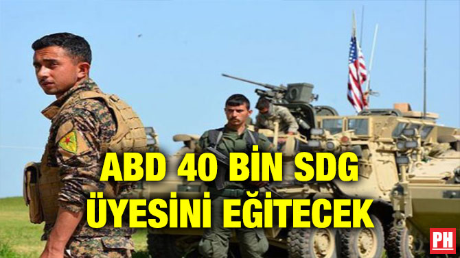 ABD 40 BİN SDG ÜYESİNİ EĞİTECEK