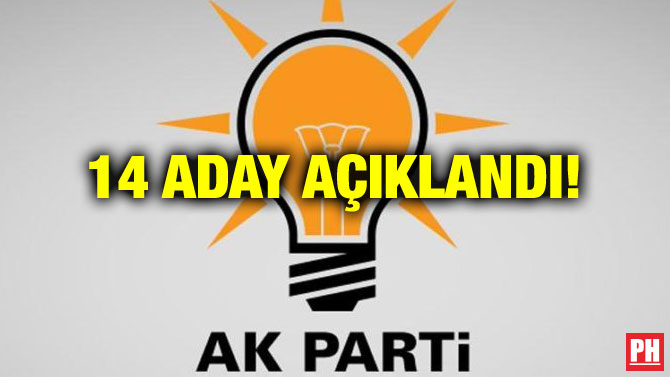 14 ADAY AÇIKLANDI!
