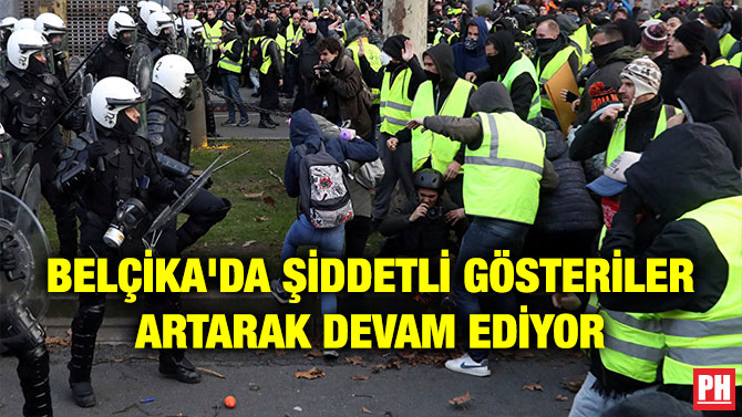 BELÇİKA’DA ŞİDDETLİ GÖSTERİLER ARTARAK DEVAM EDİYOR