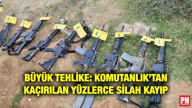 BÜYÜK TEHLİKE: KOMUTANLIK’TAN KAÇIRILAN YÜZLERCE SİLAH KAYIP