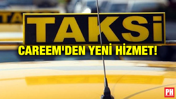 CAREEM’DEN YENİ HİZMET!