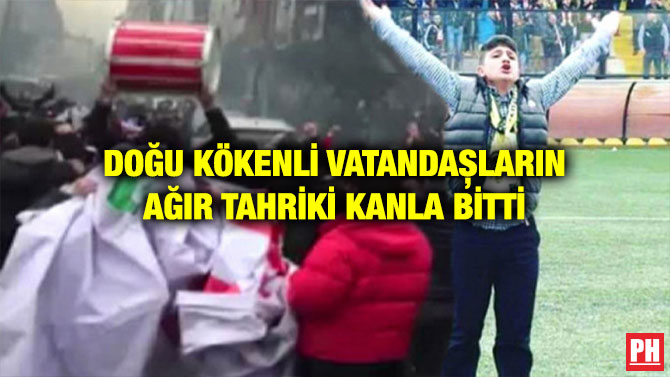 DOĞU KÖKENLİ VATANDAȘLARIN AĞIR TAHRİKİ KANLA BİTTİ