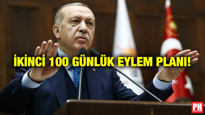 İKİNCİ 100 GÜNLÜK EYLEM PLANI!