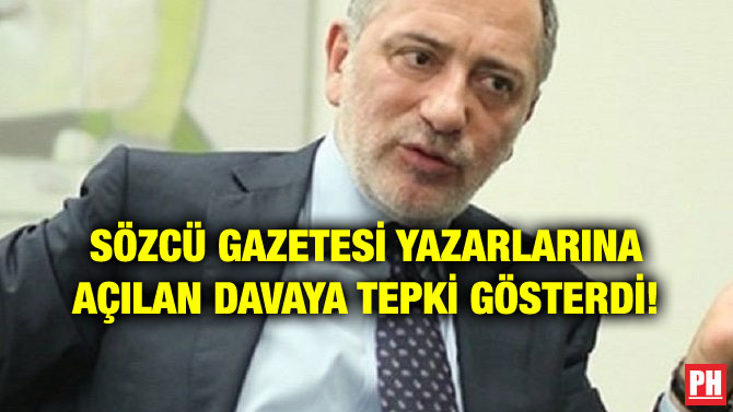 SÖZCÜ GAZETESİ YAZARLARINA AÇILAN DAVAYA TEPKİ GÖSTERDİ!