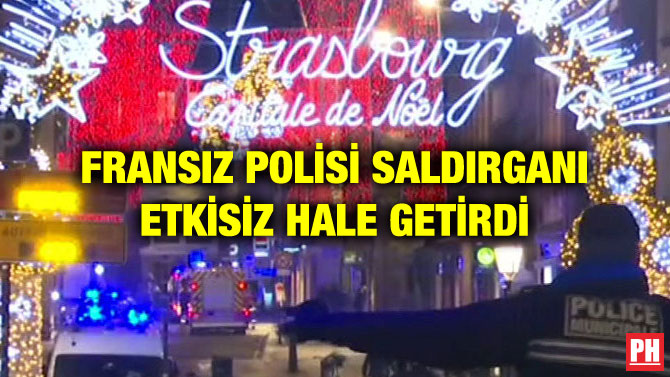 FRANSIZ POLİSİ SALDIRGANI ETKİSİZ HALE GETİRDİ