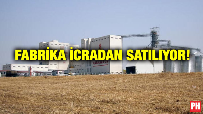 FABRİKA İCRADAN SATILIYOR!