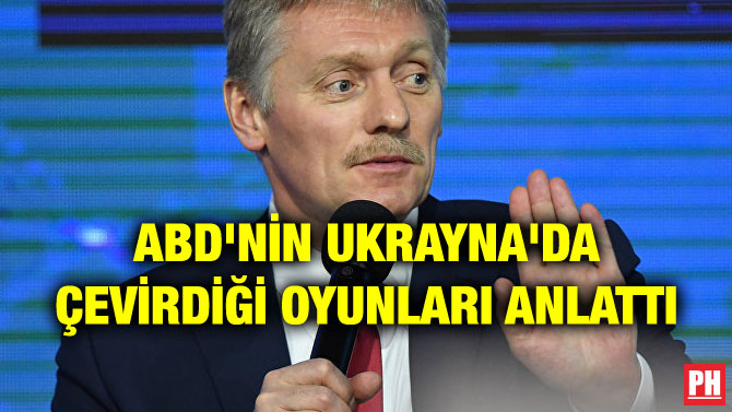 ABD’NİN UKRAYNA’DA ÇEVİRDİĞİ OYUNLARI ANLATTI